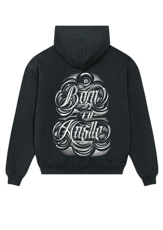 Born to Hustle Hoodie by Never Hungry Tattoo