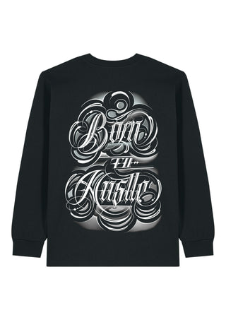 Born to Hustle Long_Sleeve by Never Hungry Tattoo