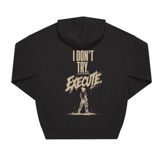 "I DON´t try" OVERSIZED HOODIE