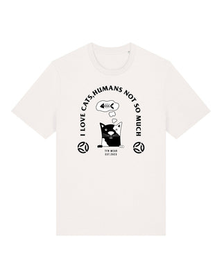 Love Cats – Humans Not So Much. - Unisex Shirt