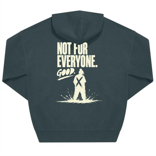 "NOT FOR EVERYONE.GOOD" OVERSIZED HOODIE