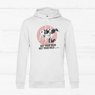 Not Your Mom, Not Your Milk - Unisex Hoodie by Chantal Kaufmann