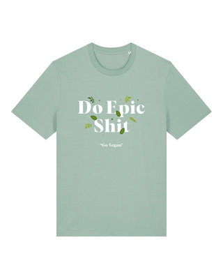 Do Epic Shit - Go Vegan  - Unisex Shirt